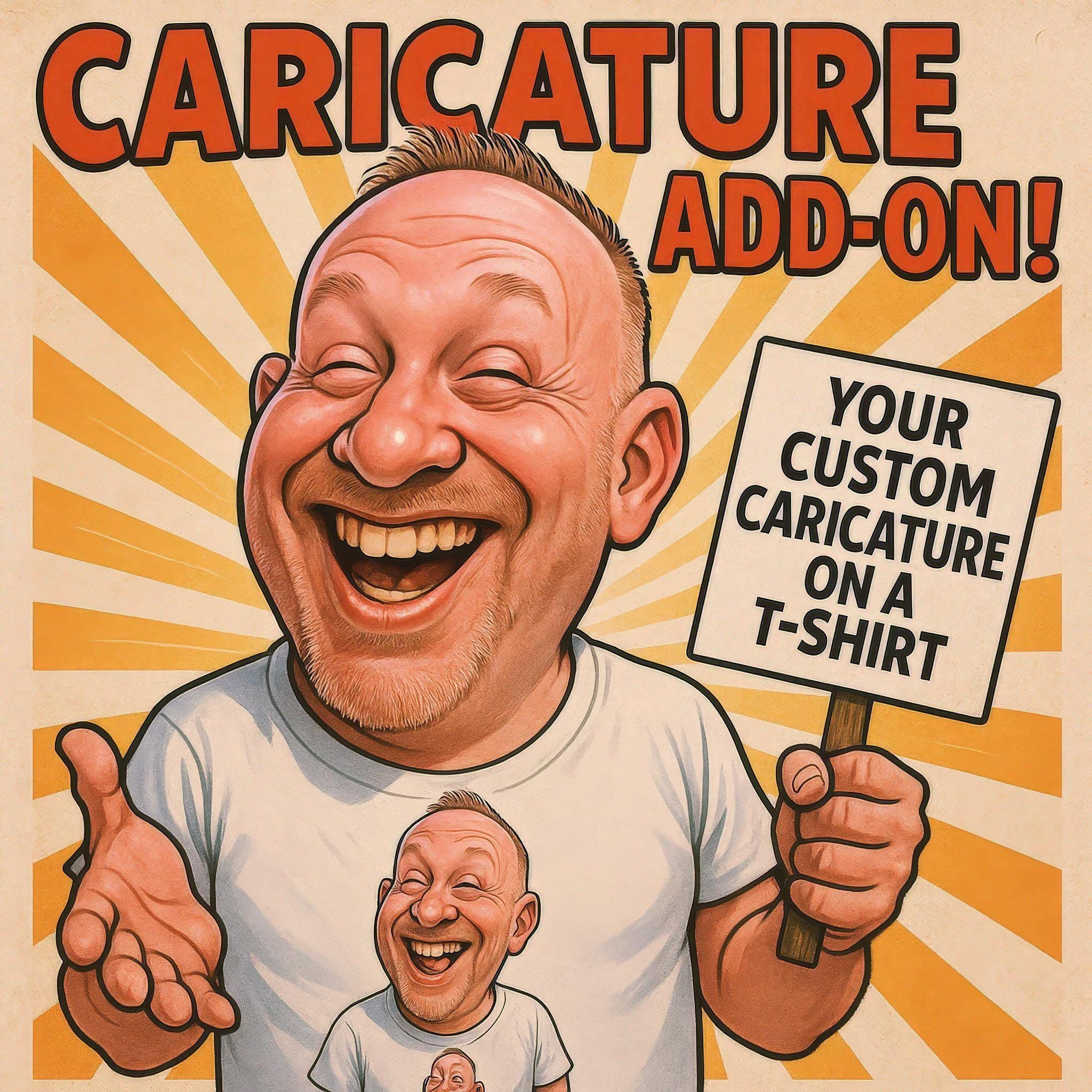 Add-On: Custom Caricature T-Shirt Printing
