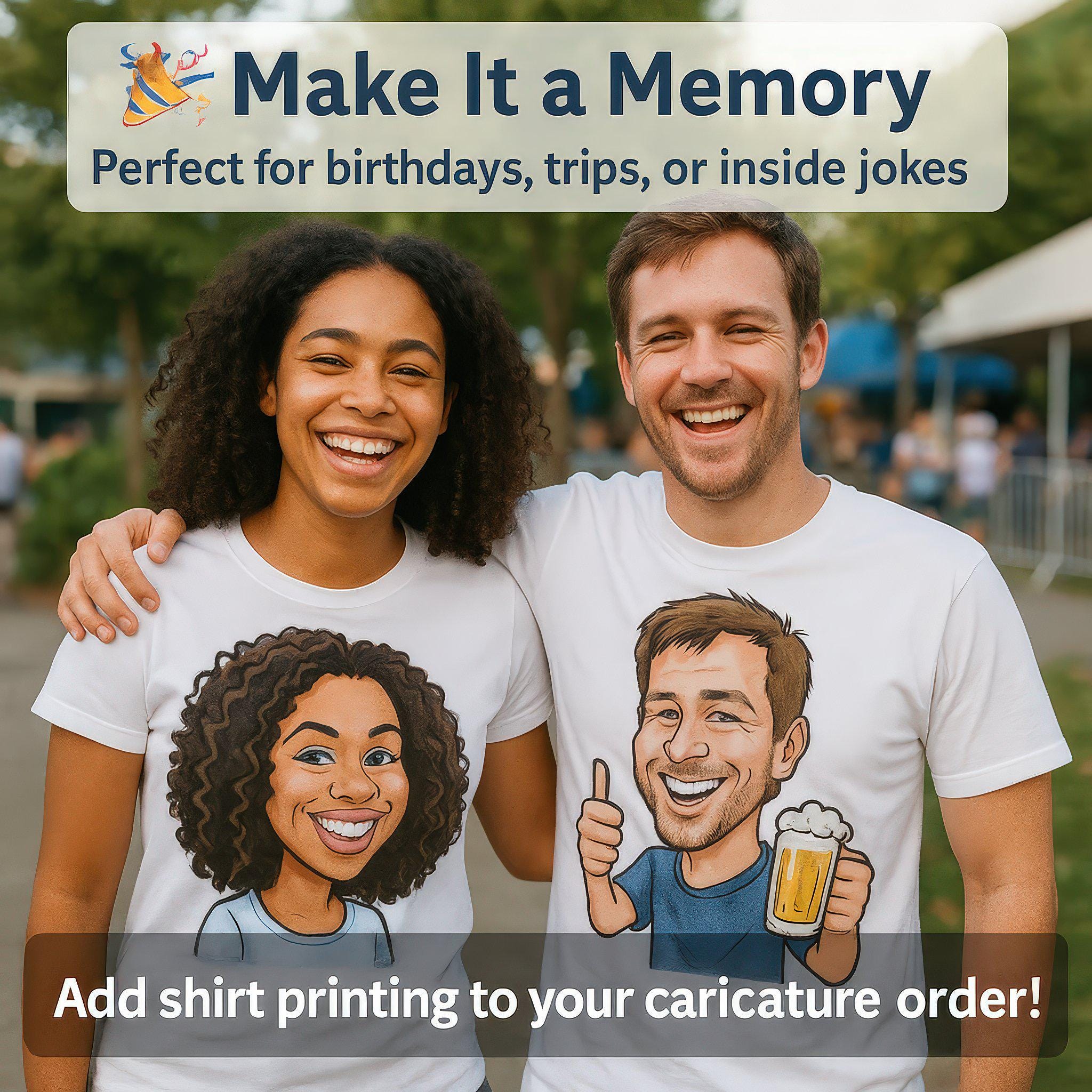 Add-On: Custom Caricature T-Shirt Printing